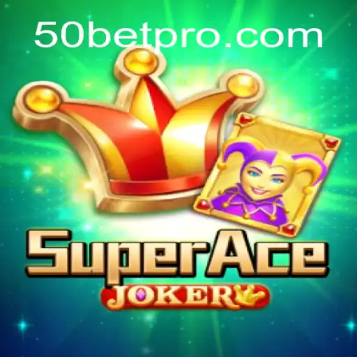 Conhecendo SuperAceJoker: Como Jogar e Vencer com 50bet